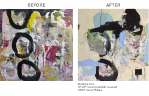 Breaking Free - wip before and after © 2021 Karen Phillips